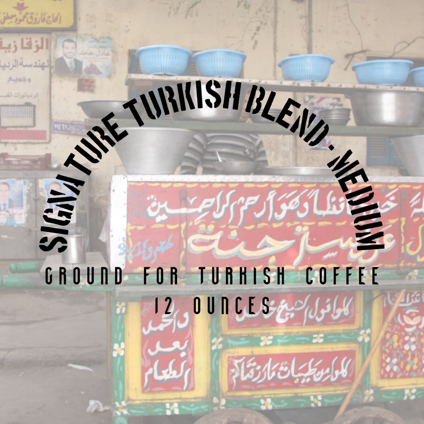 Signature Turkish Blend - Medium - Ground for Turkish Coffee